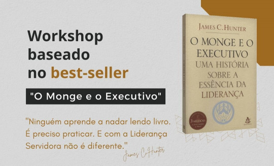 Sebrae realiza nesta quinta-feira, 4, o workshop “O monge e o executivo”