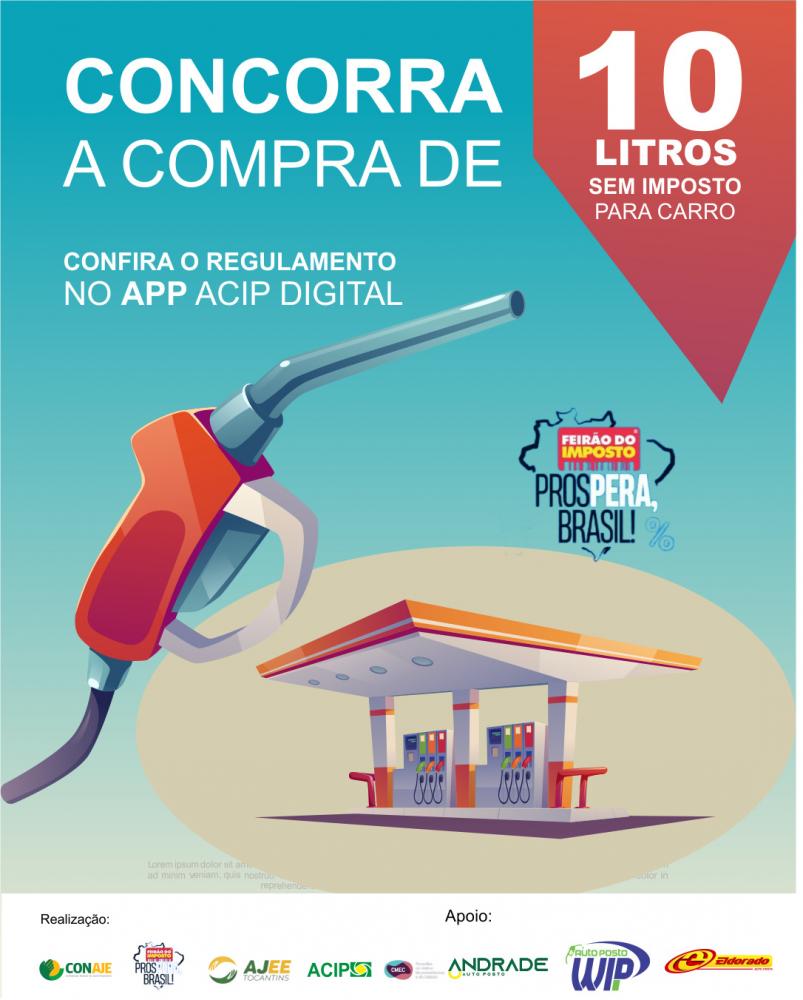Feirão do Imposto, Acip sorteia voucher para compra de Gasolina sem Imposto