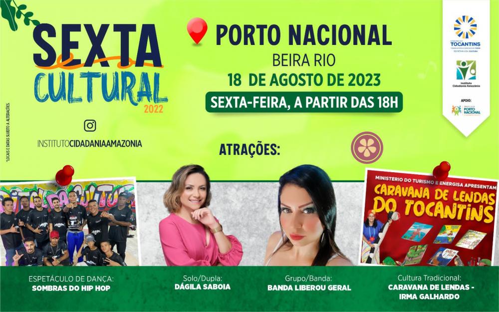 Porto Nacional recebe sexta cultural