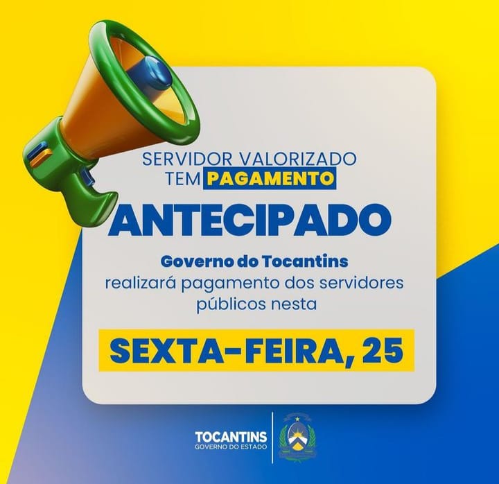 Governo do Tocantins anuncia antecipação de pagamento dos servidores