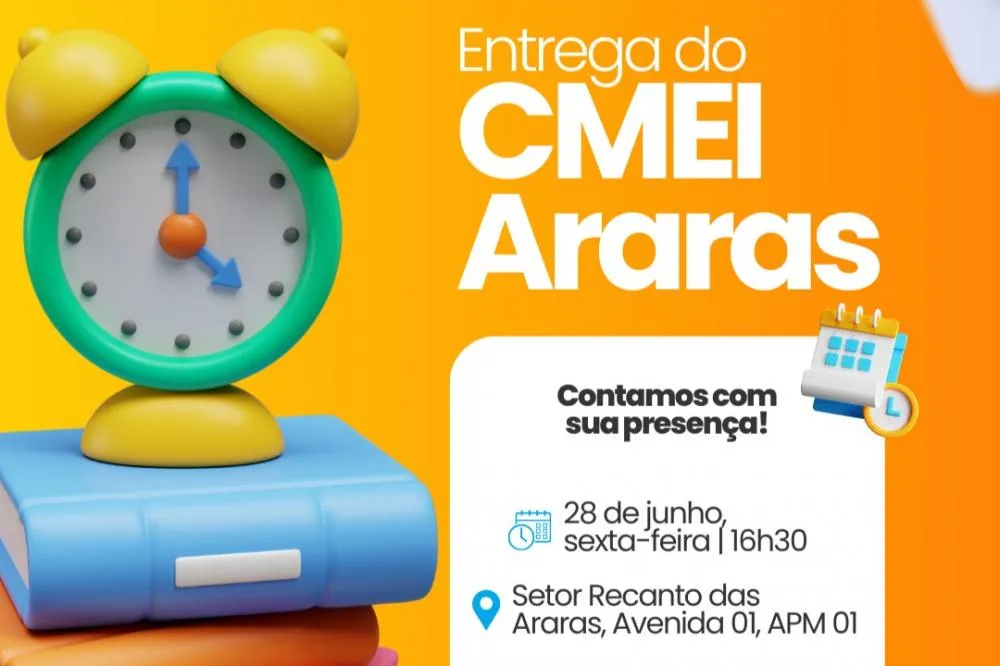  Loteamento Recanto das Araras ganha Cmei para atender crianças da educação infantil
