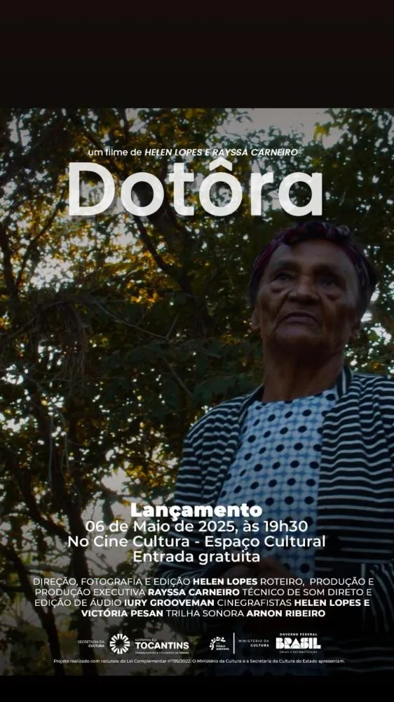 Documentário “Dotôra” será lançado nesta terça-feira, 6, no Cine Cultura em Palmas